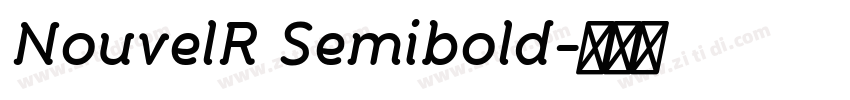 NouvelR Semibold字体转换